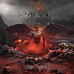 Patriarch (BEL) : Rage of Gods